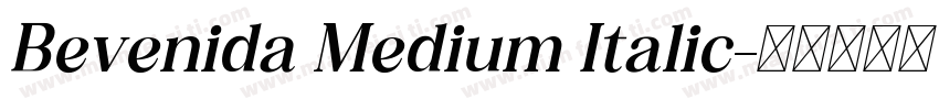 Bevenida Medium Italic字体转换